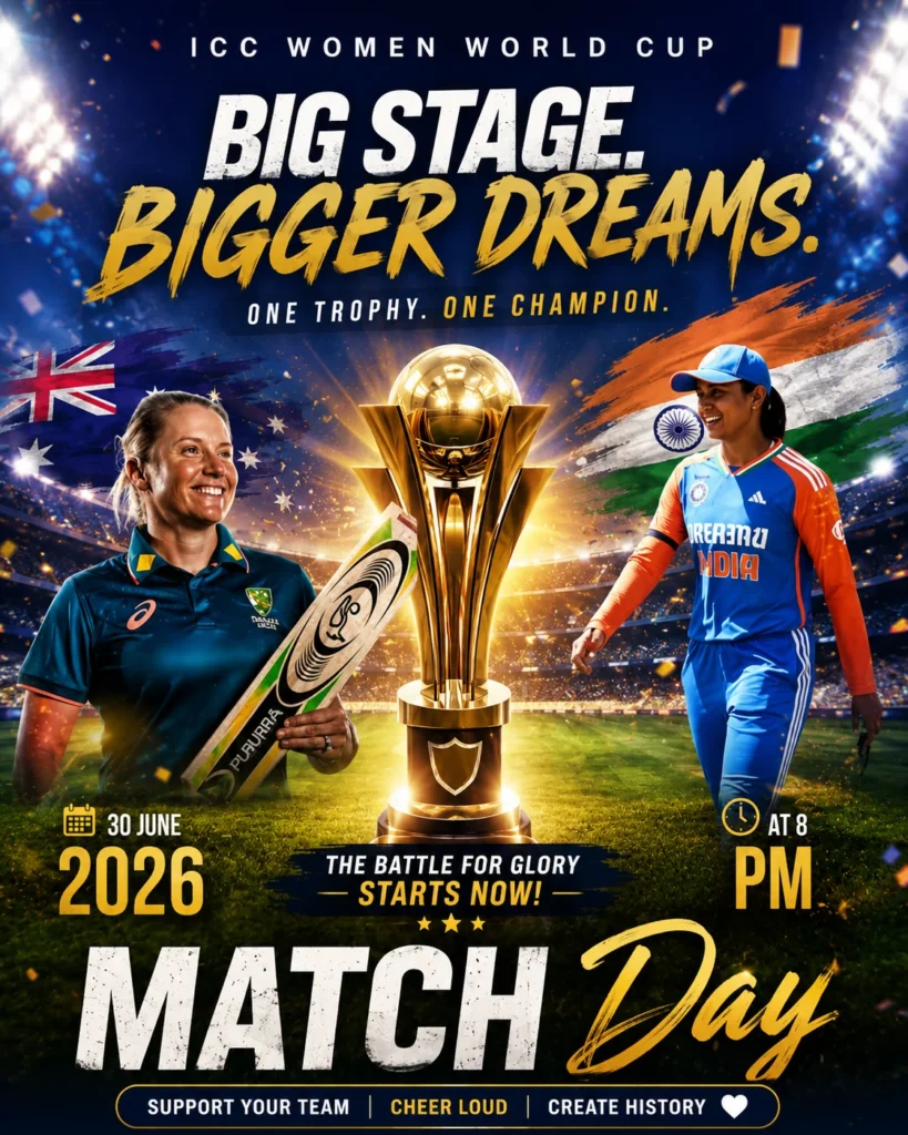ICC Women’s World Cup 2026: Match Day is Here – One Trophy, One Dream!